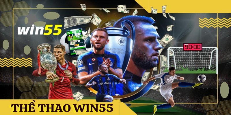 Top kinh nghiệm cá cược thể thao Win55 dành cho người mới