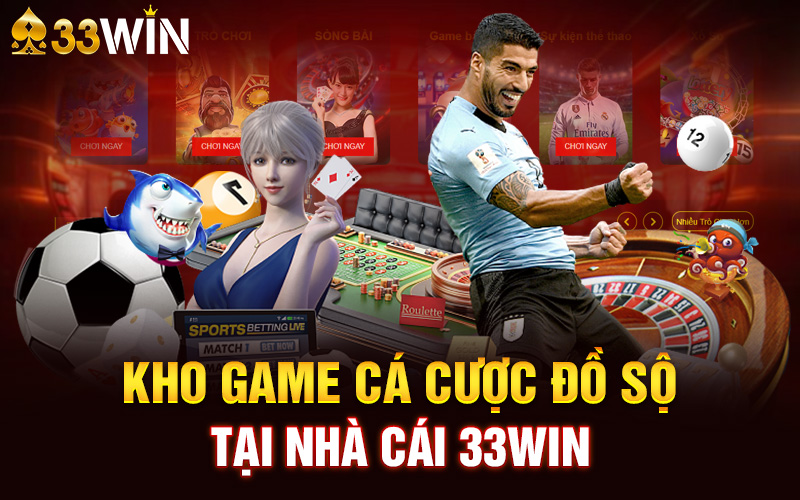 Tổng hợp các sảnh game giải trí hấp dẫn tại nhà cái 33Win